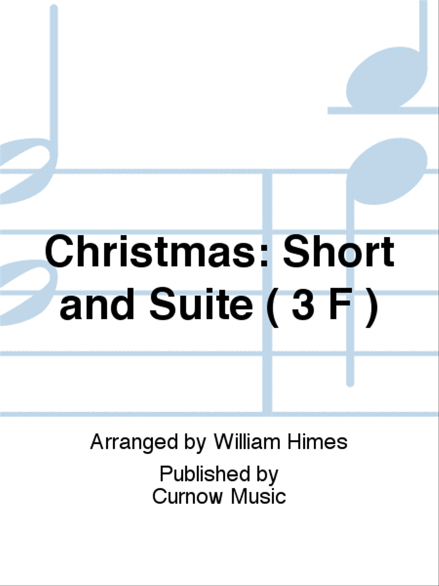 Christmas: Short and Suite ( 3 F ) Concert Band scores gallery preview page 1
