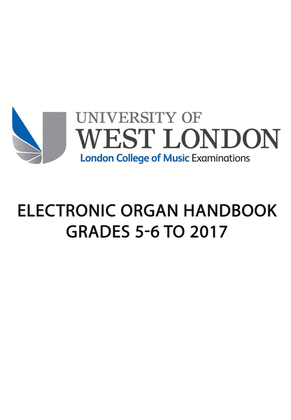 LCM Electronic Organ Handbook Grades 5-6 To 2017