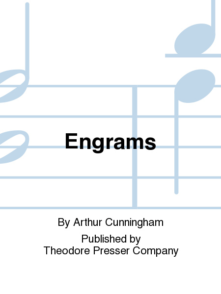 Engrams by Arthur Cunningham Chamber Music - Sheet Music