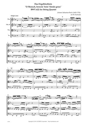 Das Orgelbüchlein "O Mensch, bewein dein' Sünde gross" BWV.622 for String Quartet