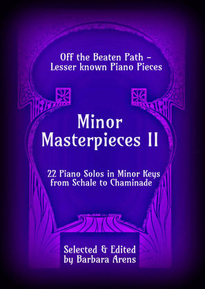 Book cover for Minor Masterpieces II - 22 Piano Solos in Minor Keys from Schale to Chaminade