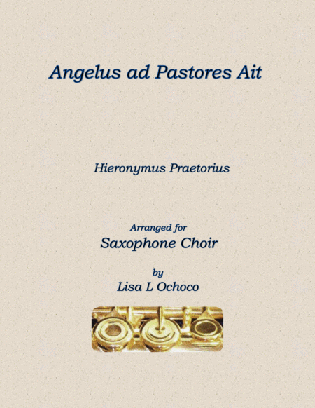 Angelus ad Pastores Ait for Saxophone Choir image number null