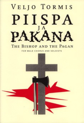 Book cover for Piispa Ja Pakana / The Bishop And The Pagan