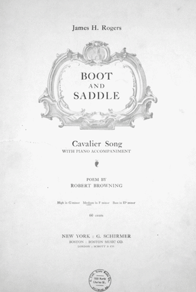 Boot and Saddle. Cavalier Song