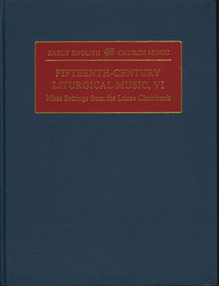 Book cover for Fifteenth-Century Liturgical Music VI
