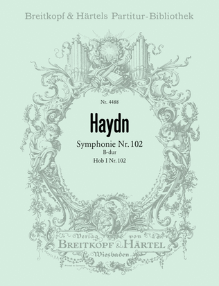 Book cover for Symphony No. 102 in Bb major Hob I:102