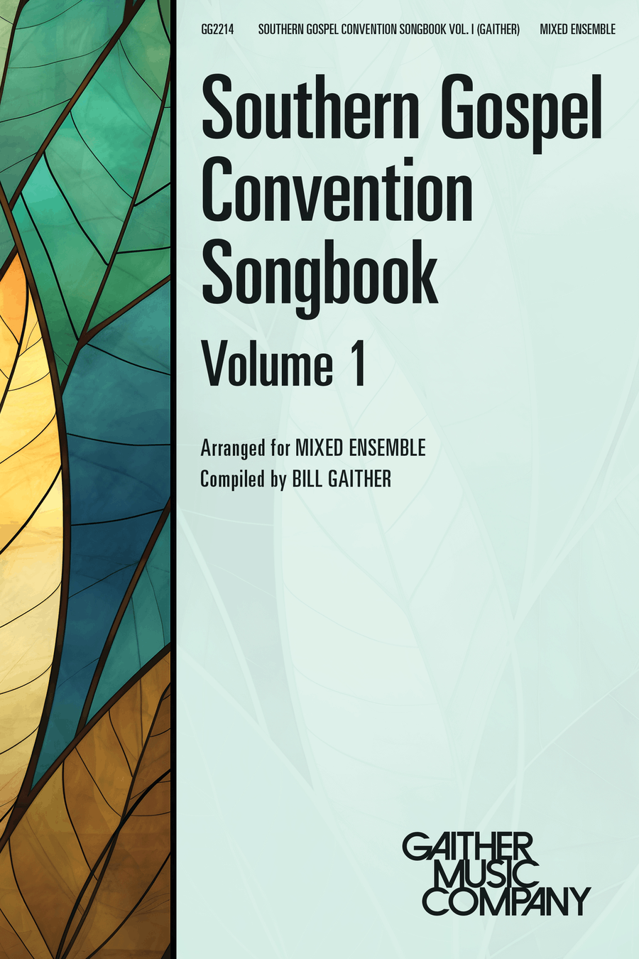 Southern Gospel Convention Songbook, Vol. 1