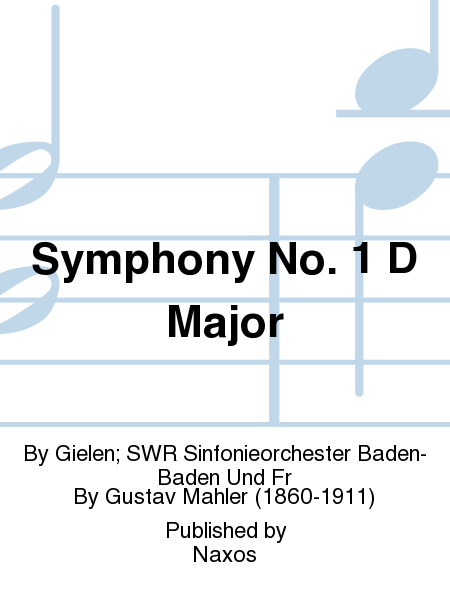 Symphony No. 1 D Major