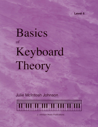 Book cover for Basics of Keyboard Theory: Level VI (late intermediate)