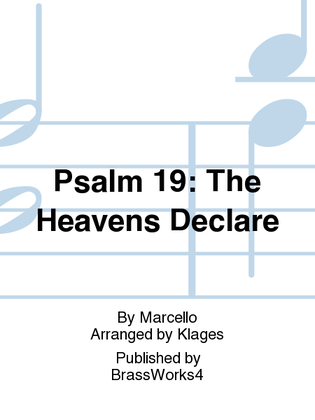 Psalm 19: The Heavens Declare