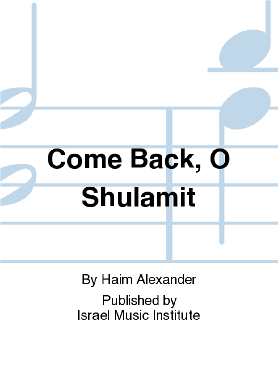 Come Back, O Shulamit Mixed Choir scores gallery preview page 1