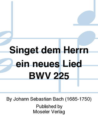 Book cover for Singet dem Herrn ein neues Lied BWV 225