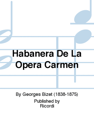 Habanera De La Opera Carmen