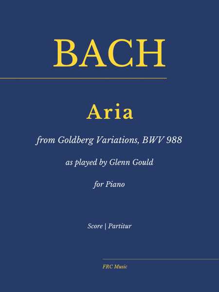 Goldberg Variations: Aria, BWV 988 (As played by Glenn Gould) image number null