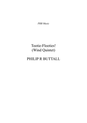 Tootie-Flooties! (Wind Quintet) - Score