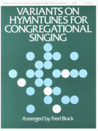 Book cover for Variants on Hymntunes for Congregational Singing