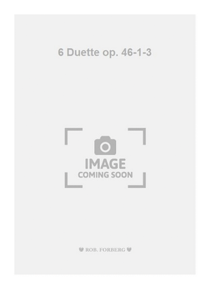 Book cover for 6 Duette op. 46-1-3