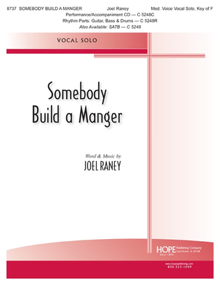 Book cover for Somebody Build a Manger