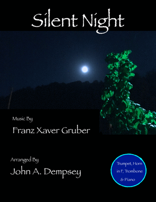 Silent Night (Quartet for Trumpet, Horn in F, Trombone & Piano)
