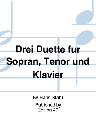 Drei Duette fur Sopran, Tenor und Klavier