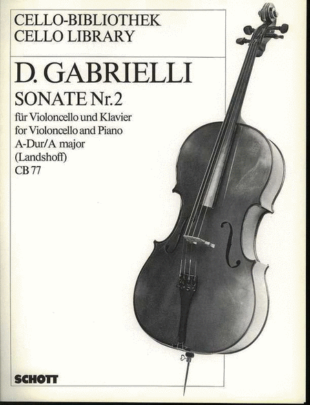 Gabrielli - Sonata No 2 A Major Cello/Piano