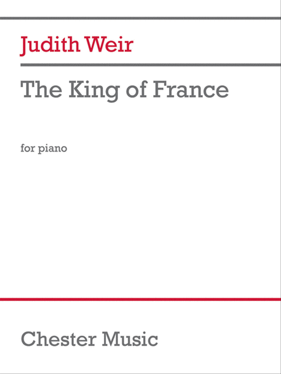 Judith Weir: The King Of France For Piano Piano Solo scores gallery preview page 1