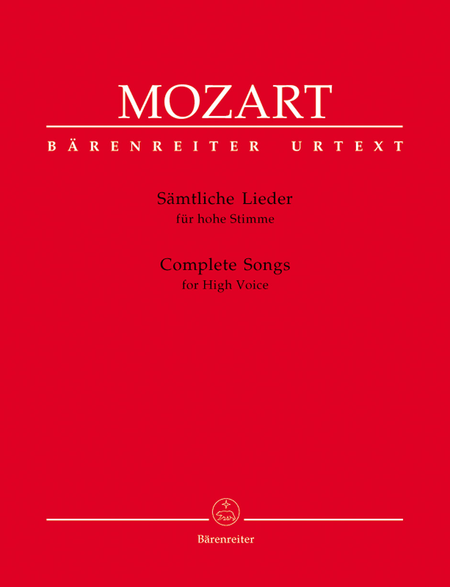 Wolfgang Amadeus Mozart: Complete Songs For High Voice