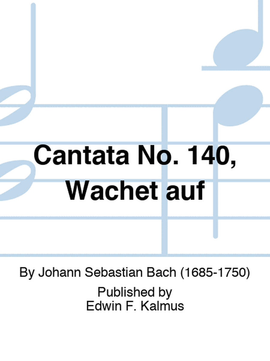 Cantata No. 140, Wachet auf