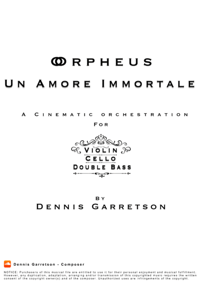 Orpheus: Un Amore Immortale (A Cinematic String Trio Symphony) image number null
