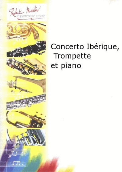 Concerto iberique, trompette et piano