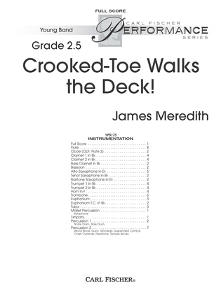 Crooked-Toe Walks the Deck!