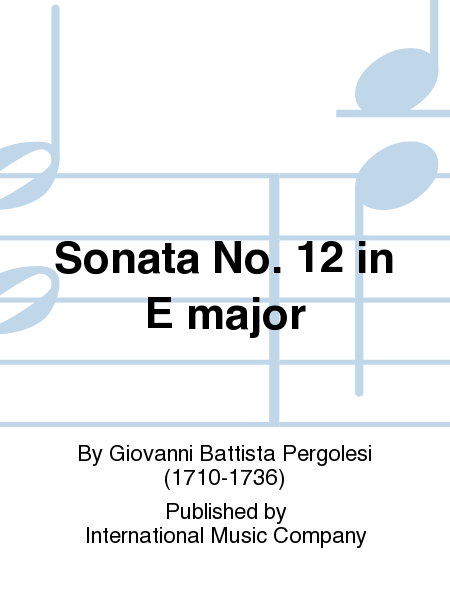 Sonata No. 12 In E Major