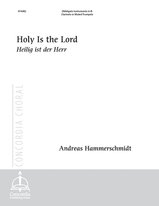 Book cover for Holy Is the Lord / Heilig ist der Herr (Obbligato B-flat Instruments)