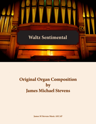 Waltz Sentimental - Organ Solo