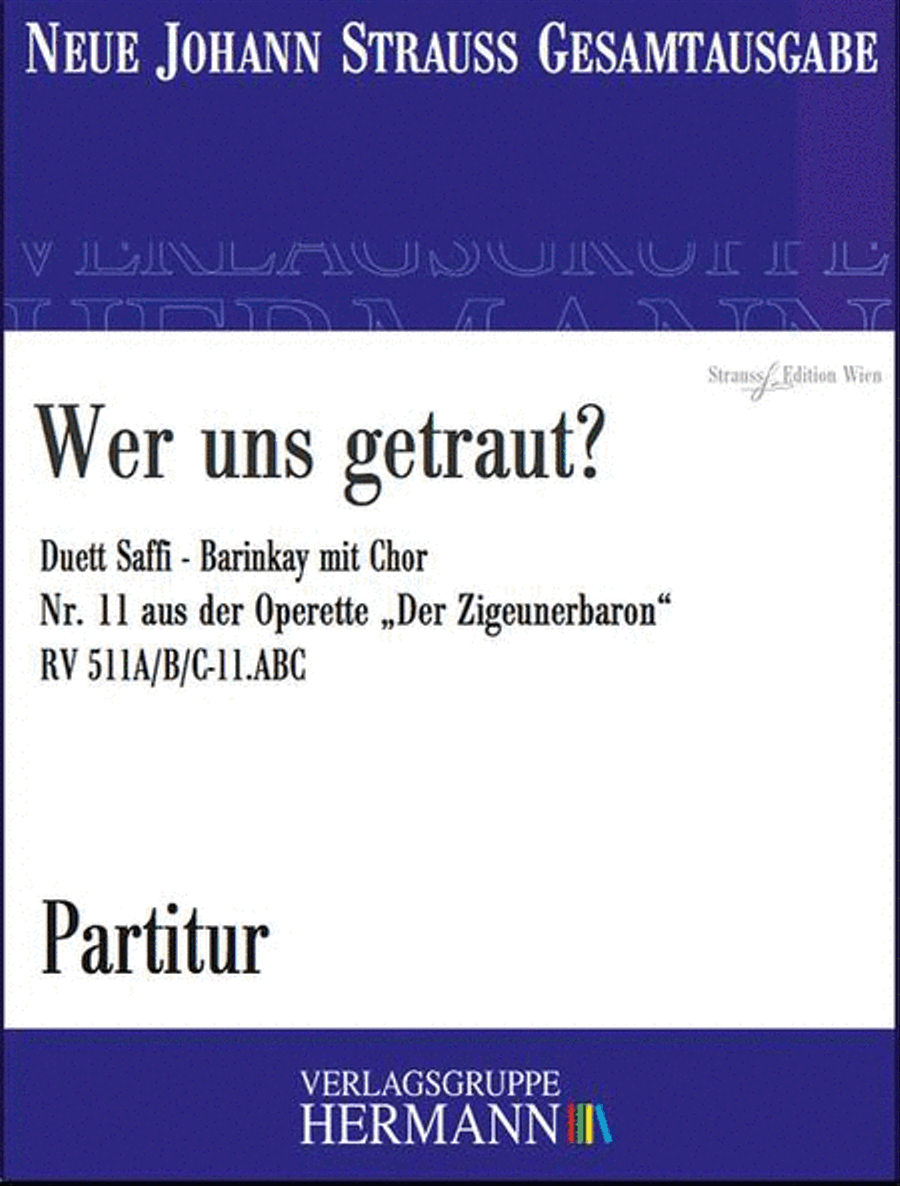 Der Zigeunerbaron - Wer uns getraut? (Nr. 11) RV 511A/B/C-11.ABC Choir scores gallery preview page 1