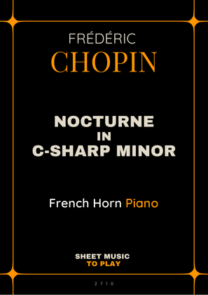 Nocturne No.20 in C-Sharp minor - French Horn and Piano (Full Score and Parts)