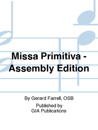 Book cover for Missa Primitiva - Assembly edition