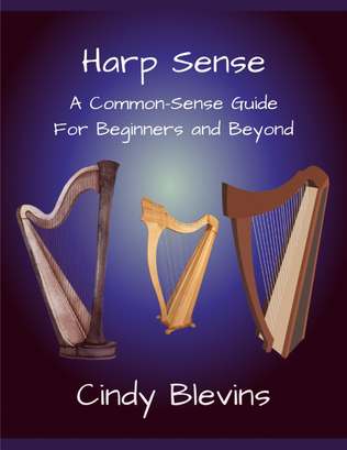 Harp Sense, A Common Sense Guide For Beginners And Beyond