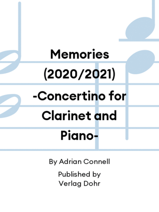 Book cover for Memories (2020/2021) -Concertino for Clarinet and Piano-