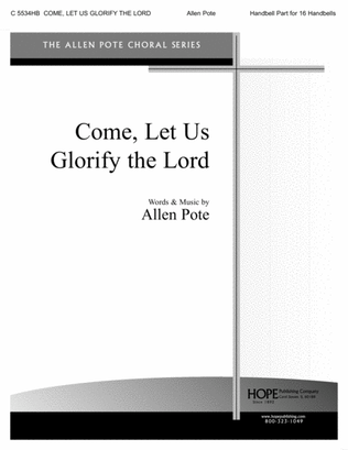 Come, Let Us Glorify the Lord