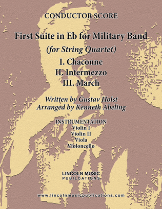 Book cover for Holst - First Suite for Military Band in Eb (for String Quartet)