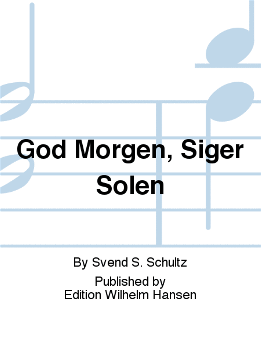 God Morgen, Siger Solen Choir scores gallery preview page 1
