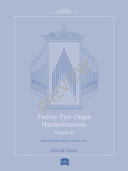 Twenty-Five Organ Harmonizations - Volume 2