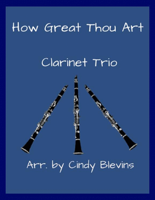 Book cover for How Great Thou Art, for Clarinet Trio