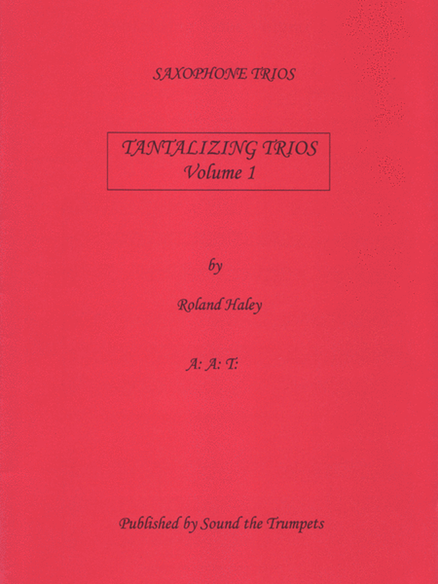 Tantalizing Trios Vol.1