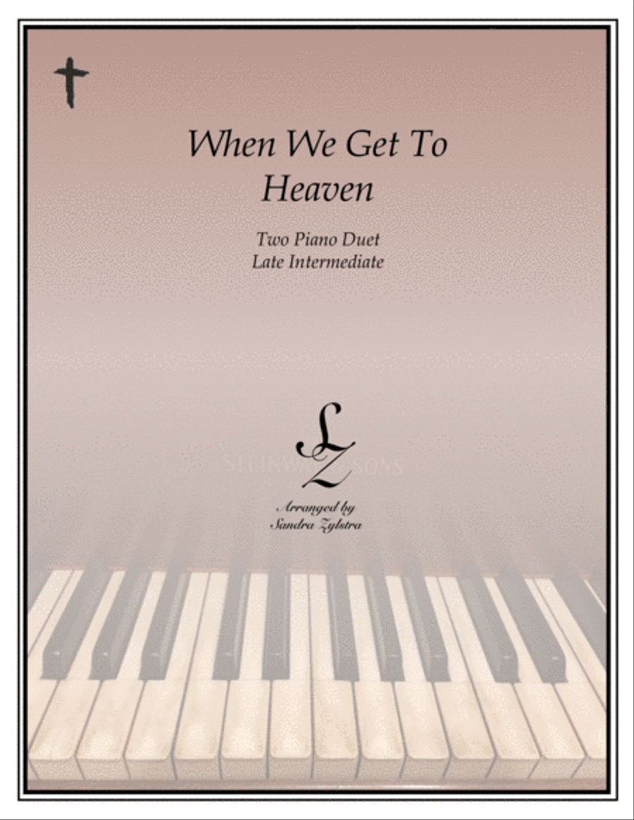 When We Get To Heaven (2 piano duet) 2 Pianos, 4-Hands scores gallery preview page 1