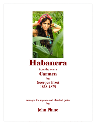 Book cover for Habanera (from the opera Carmen by Georges Bizet) arr. for soprano voice and classical guitar