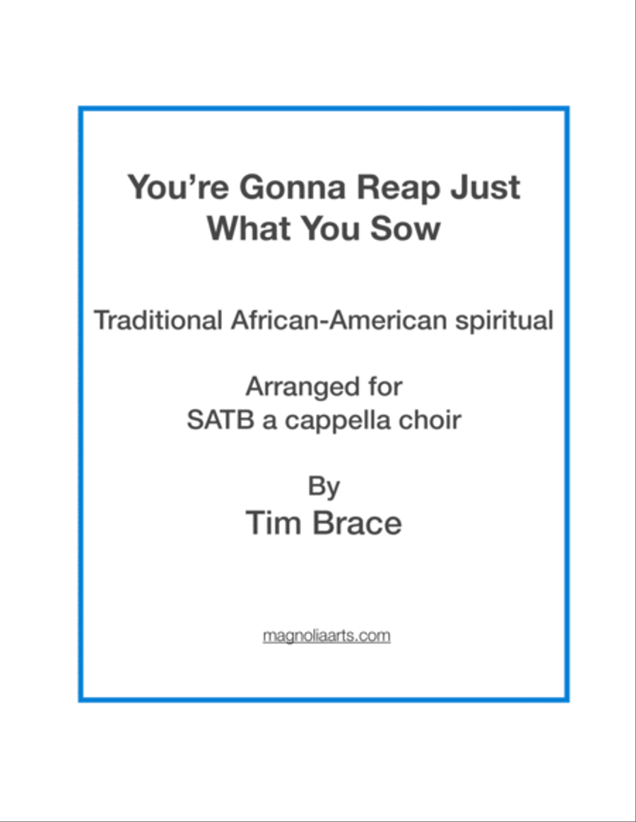 You're Gonna Reap Just What You Sow (traditional African-American spiritual) 4-Part scores gallery preview page 1