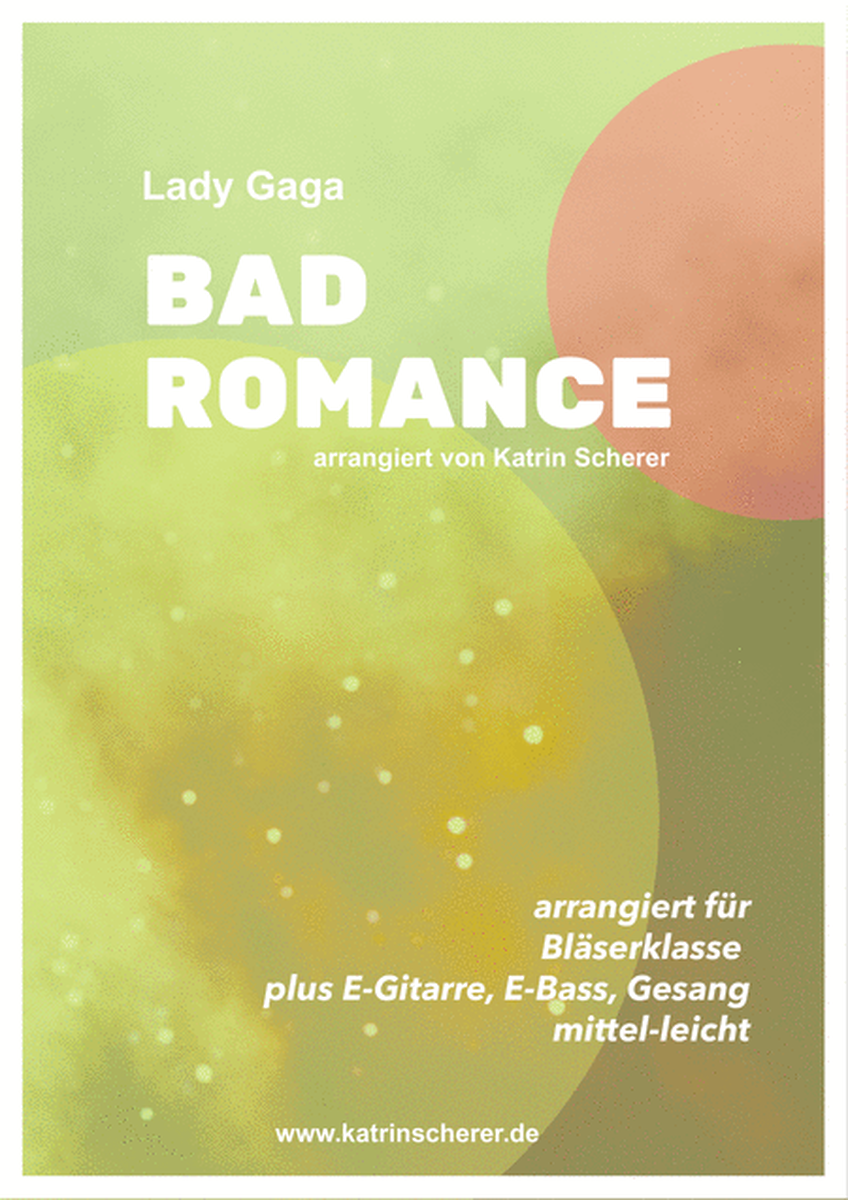 Bad Romance for Wind Ensemble + Git, Bass, Voc
