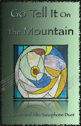Book cover for Go Tell It On The Mountain, Gospel Song for Clarinet and Alto Saxophone Duet